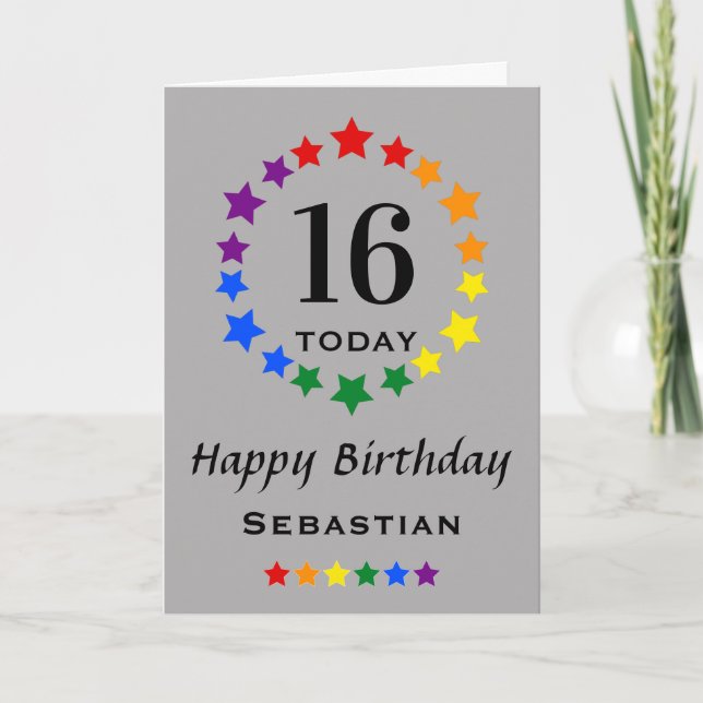 LGBTQ Rainbow Stars - 16 Today or Any Age Birthday Card (Front)