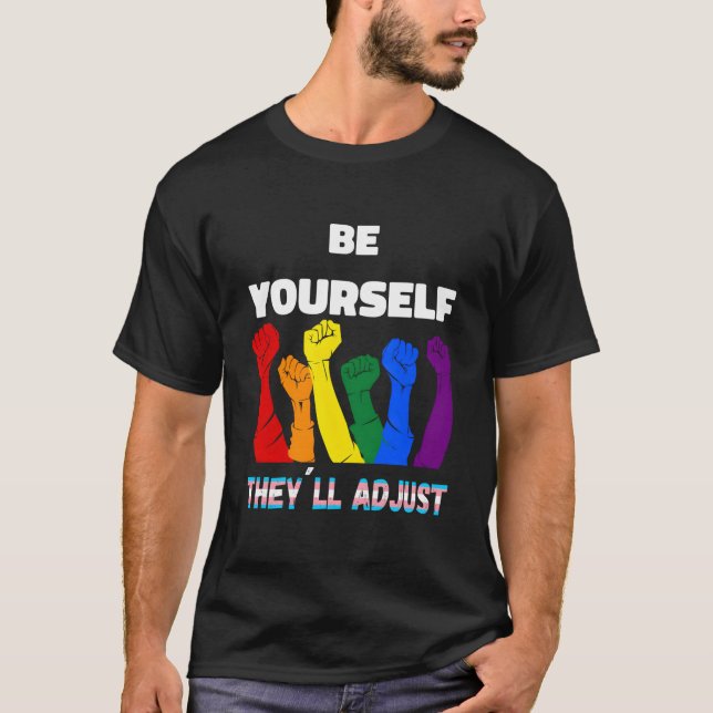 Lgbtq Rainbow Transgender Flag Be Yourself They'Ll T-Shirt (Front)