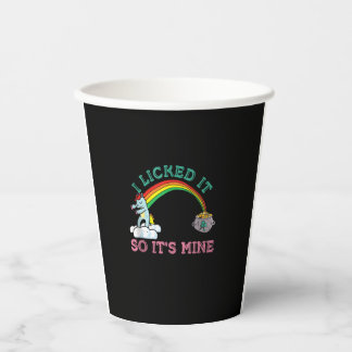 LGBTQ Rainbow Unicorn Licked It's Mine Gay St Patr Paper Cups