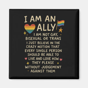 Lgbtq Retro I Am An Ally Im Not Gay Biual Or Trans Magnet