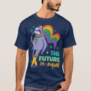 LGBTQ+ Support - The Future is equal T-Shirt