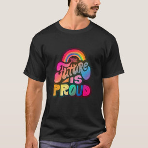 Lgbtq+ Support The Future Is Pride T-Shirt