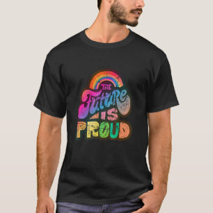 Lgbtq+ Support The Future Is Pride Vintage 1 T-Shirt