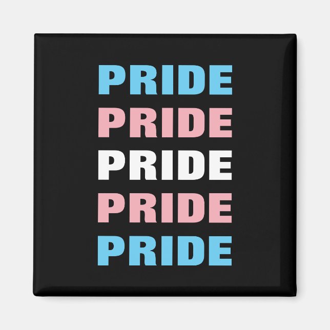LGBTQ Transgender Pride Customizable Repeated Text Magnet (Front)