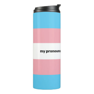 LGBTQI+ Transgender Pride Flag with pronouns Thermal Tumbler