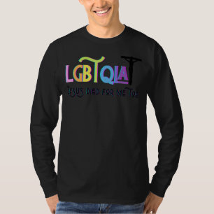 Lgbtqia+ Jesus Died For Me Too Happy Easter Men Wo T-Shirt
