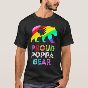 Lgbtqia Proud Poppa Bear Rainbow Gay Pride Men Wom T-Shirt