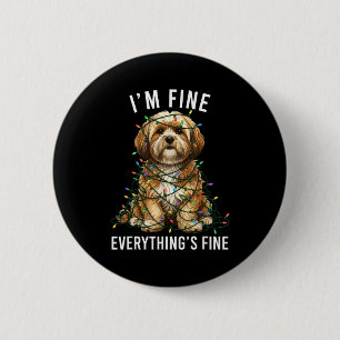 Lhasa Apso Christmas I'm Fine Everything Is Fine  6 Cm Round Badge