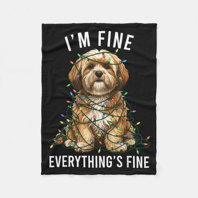 Lhasa Apso Christmas I'm Fine Everything Is Fine  Fleece Blanket (Front)
