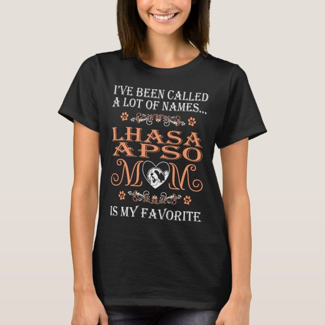 Lhasa Apso Mum Is My Favourite Name Pets Love T-Shirt (Front)