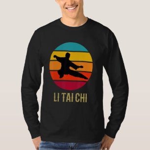 Li Tai Chi Vintage Sunset Chinese Martial Arts Sty T-Shirt