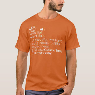 Lia Name Lia Definition Lia Female Name Lia Meanin T-Shirt