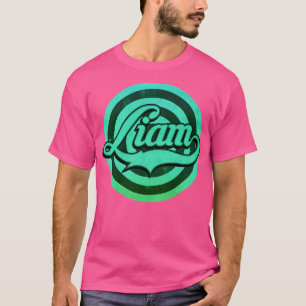 Liam The Name T-Shirt
