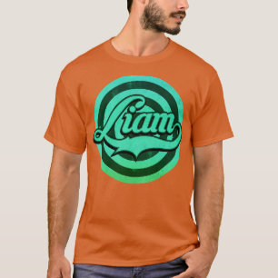 Liam The Name T-Shirt
