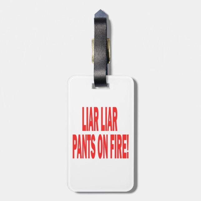 Liar Liar Luggage Tag (Back Vertical)