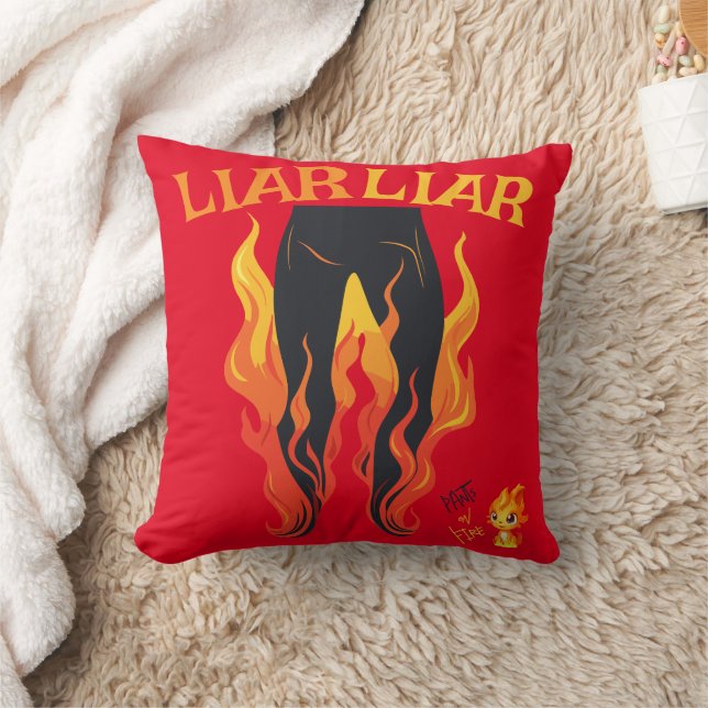 Liar, Liar, Pant's on Fire Cushion (Blanket)