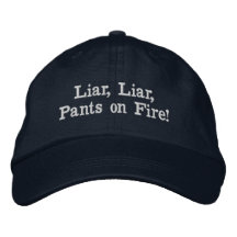 Liar, Liar, Pants on Fire!