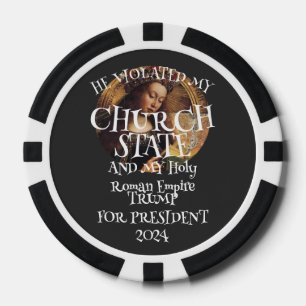 Liar Trump Church State Holy Roman Empire Party Poker Chips
