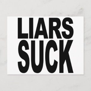 Liars Suck Postcard