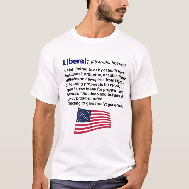 Liberal Definition T-Shirt (Front)
