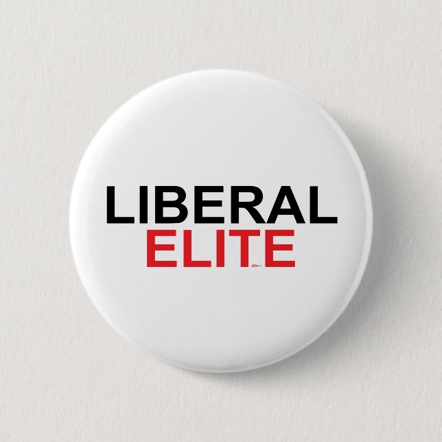 Liberal Elite 6 Cm Round Badge (Front)
