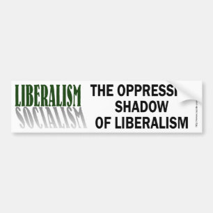 Liberalism/Socialism-bumper Bumper Sticker