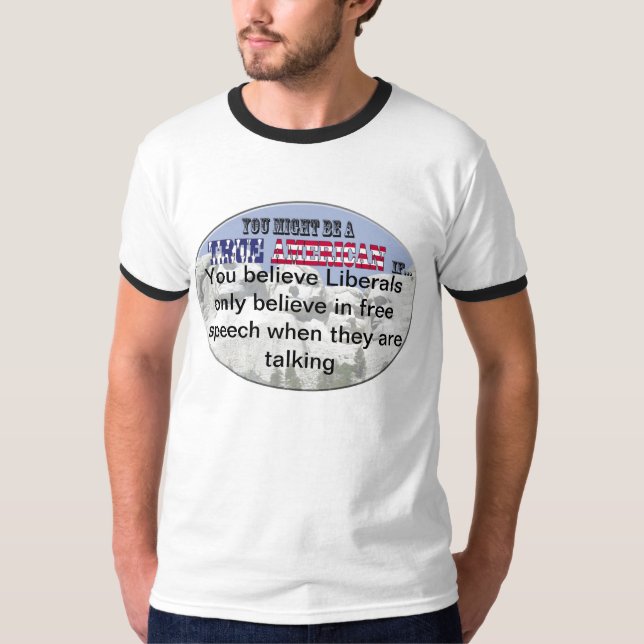 Liberals and Free Speech T-Shirt (Front)