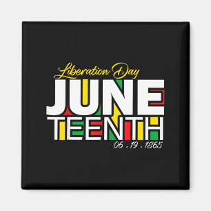 Liberation day juneteenth – celebrate freedom 1865 magnet