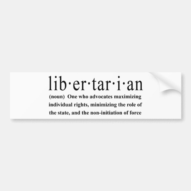 Libertarian Definition Bumper Sticker (Front)