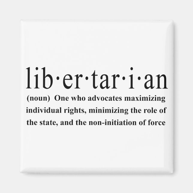 Libertarian Definition Magnet (Front)