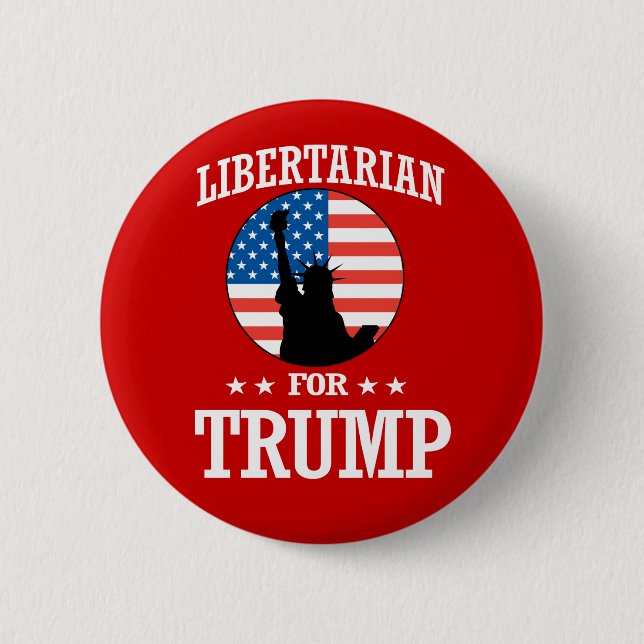 LIBERTARIAN FOR TRUMP 6 CM ROUND BADGE (Front)
