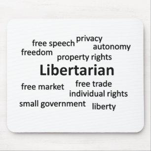 Libertarian Philosophy and Values Mouse Mat