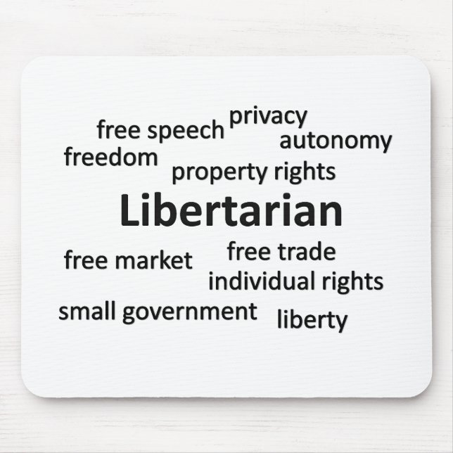 Libertarian Philosophy and Values Mouse Mat (Front)