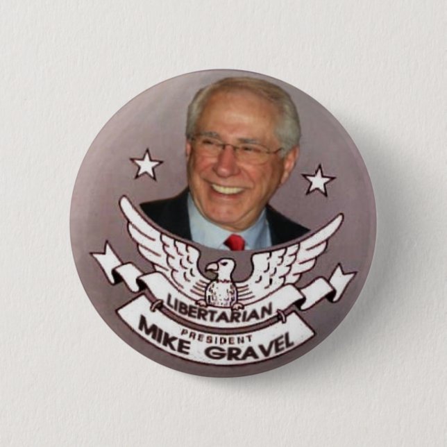 Libertarian President Gravel Button (Front)