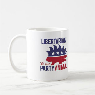 Libertarian - The Real Party Animal - - Coffee Mug