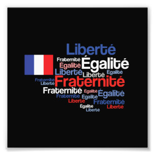 Liberté, Égalité, Fraternité French National M Photo Print
