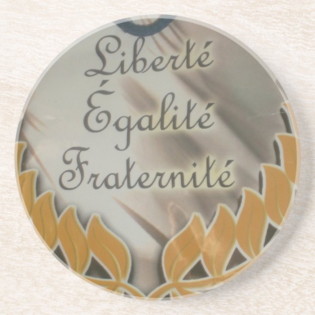 "Liberté, Égalité, Fraternité" French Republic  Coaster (Front)