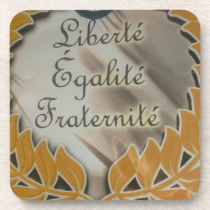 "Liberté, Égalité, Fraternité" French Republic  Coaster