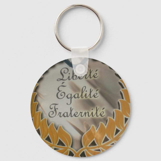"Liberté, Égalité, Fraternité" French Republic  Key Ring (Front)
