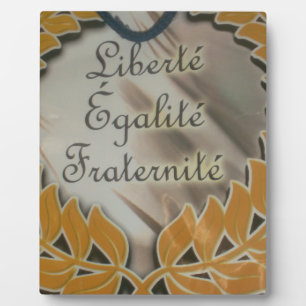 "Liberté, Égalité, Fraternité" French Republic  Plaque