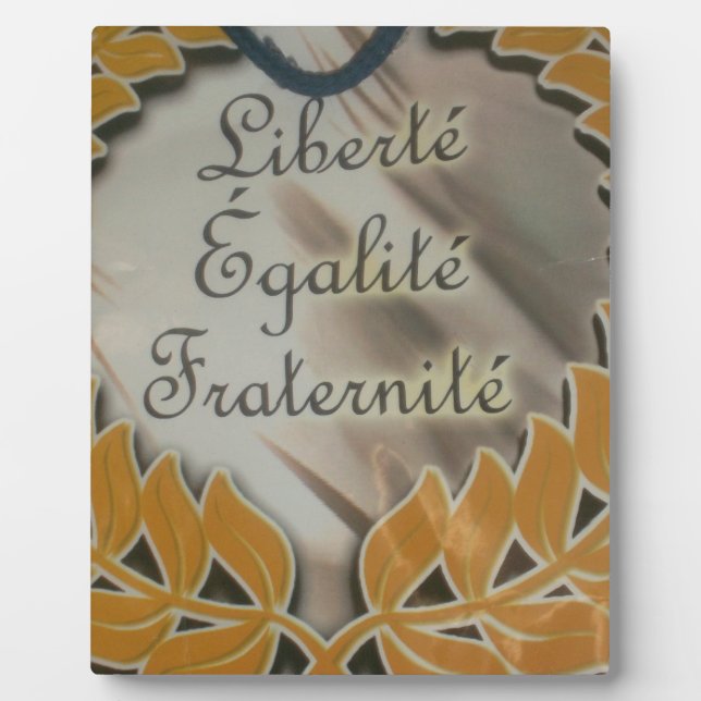 "Liberté, Égalité, Fraternité" French Republic  Plaque (Front)