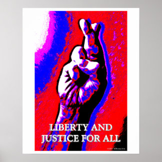 Liberty and Justice for All Poster 16x20