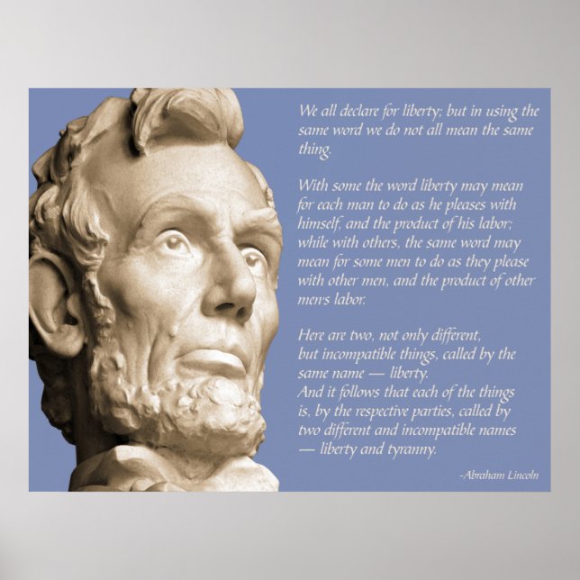 Liberty and Tyranny Quote Poster (Front)