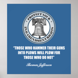 Liberty Bell -Jefferson 2nd Amendment Quote Poster