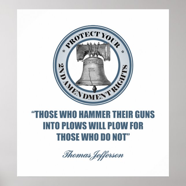Liberty Bell -Jefferson 2nd Amendment Quote Poster (Front)