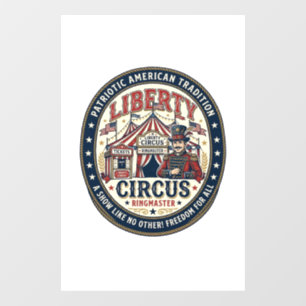 Liberty Circus Patriotic Patriotic Circus Ringmast Window Cling