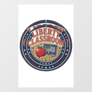 Liberty Classroom Patriotic Patriotic Teacher Clas Window Cling
