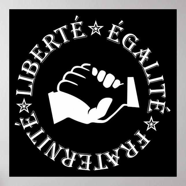 Liberty, equality, fraternity poster (Front)