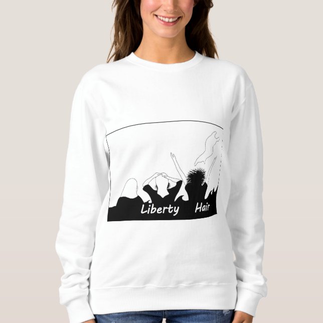 Liberty hair sweatshirt (Front)