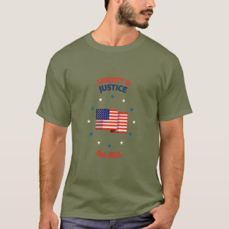 Liberty & Justice for all Epic Patriotic American  T-Shirt